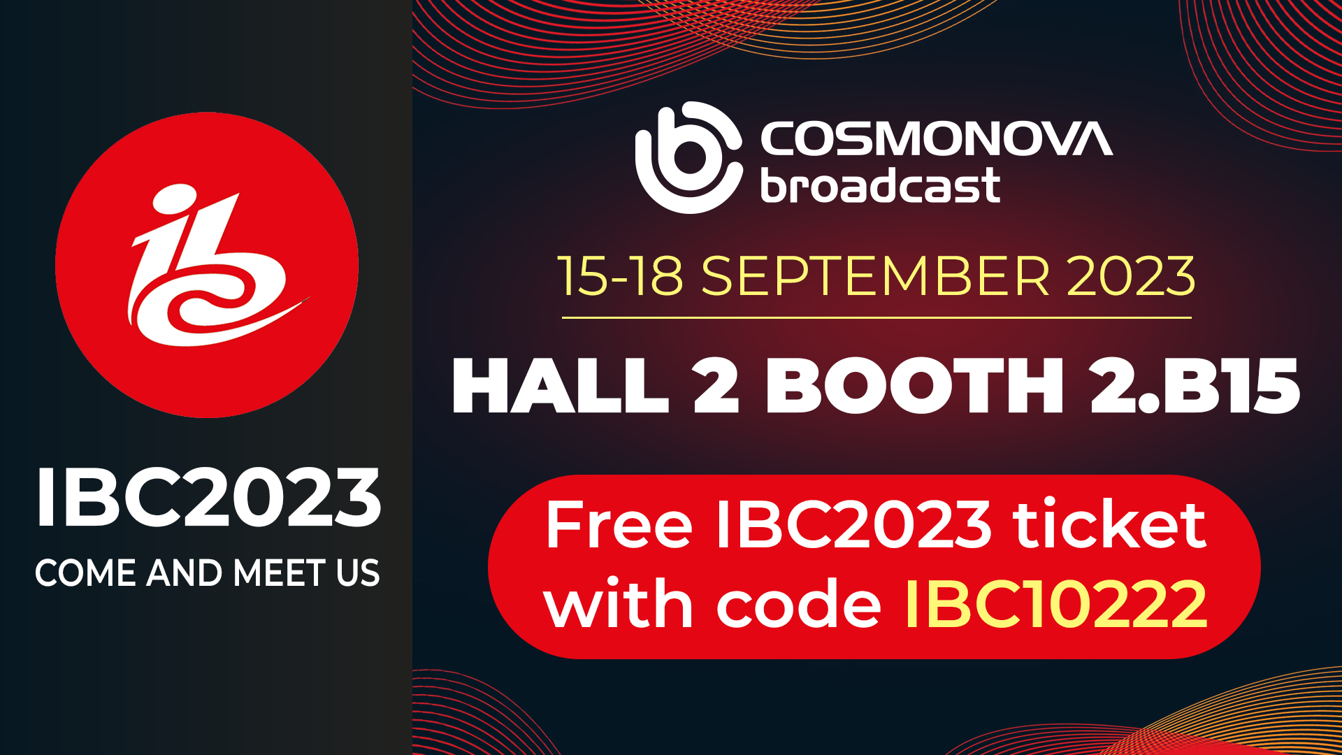 Cosmonova Broadcast is looking forward to meet you at IBC2023! - Photo