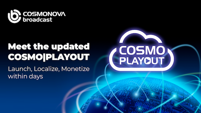 COSMO | PLAYOUT: Launch Global Distribution from Day One - Photo