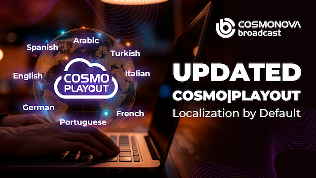 Cosmonova Broadcast Integrates Localisation into Playout - Photo
