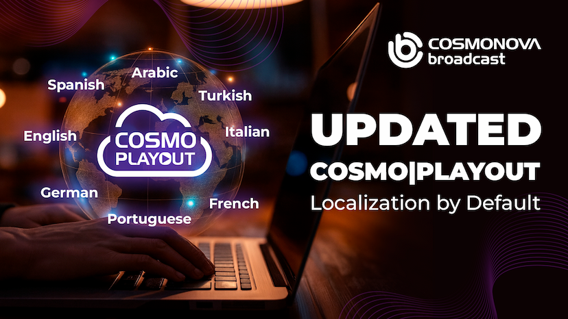Cosmonova Broadcast Integrates Localisation into Playout - Photo