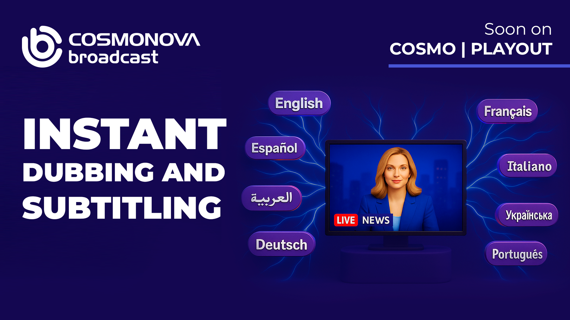 AI Dubbing and Subtitling Capabilities Coming to COSMO | PLAYOUT - Photo