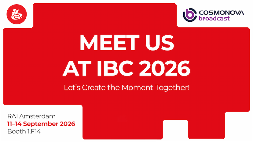 Cosmonova Broadcast Is Heading to IBC 2026 - Photo Cosmonova Broadcast Is Heading to IBC 2026 - Photo